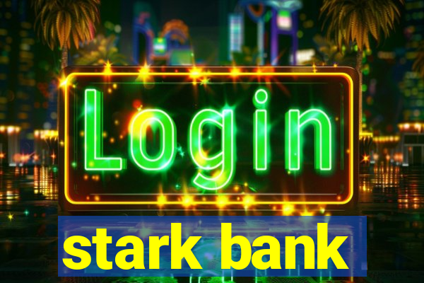 stark bank