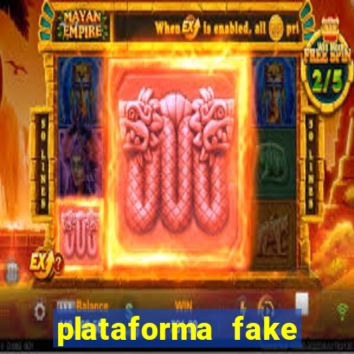 plataforma fake para jogar