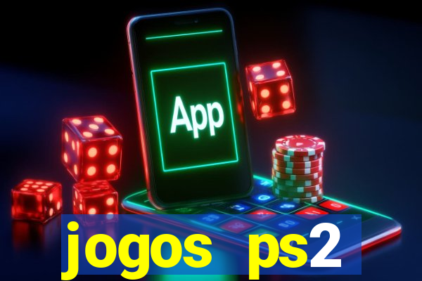 jogos ps2 traduzidos pt br