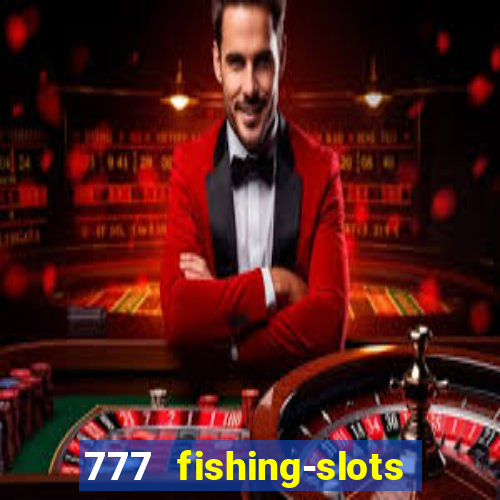 777 fishing-slots bingo poker 4