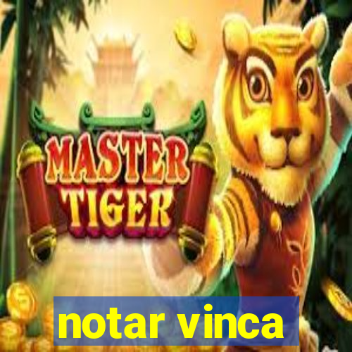 notar vinca