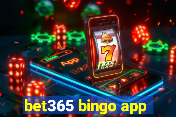 bet365 bingo app