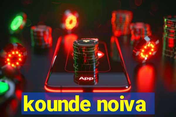 kounde noiva