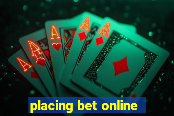 placing bet online