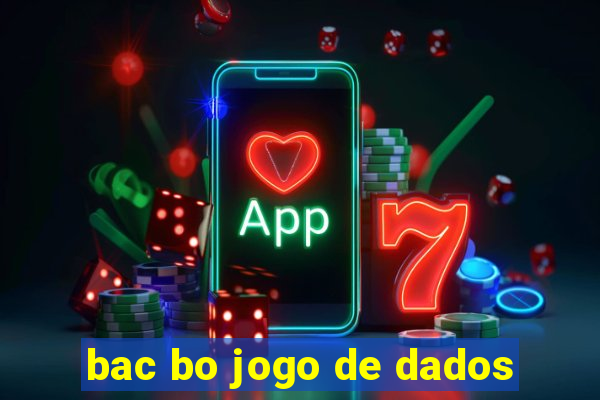 bac bo jogo de dados