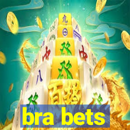 bra bets