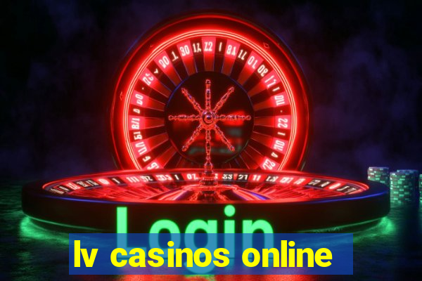 lv casinos online