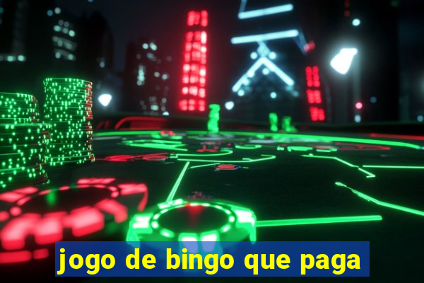 jogo de bingo que paga