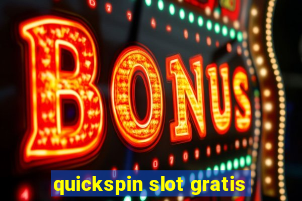 quickspin slot gratis