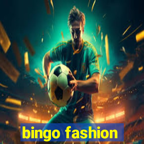 bingo fashion