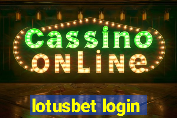 lotusbet login