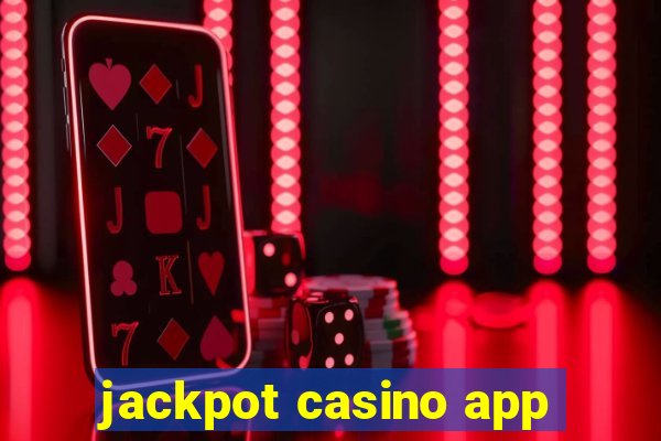 jackpot casino app