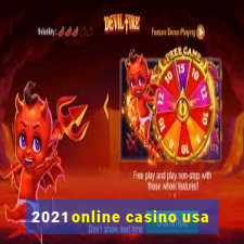 2021 online casino usa