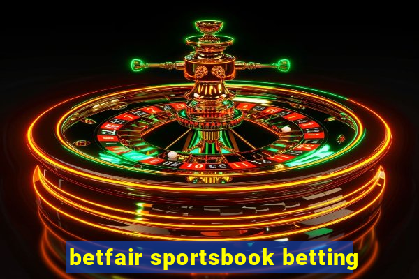 betfair sportsbook betting