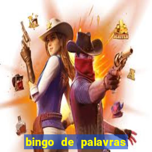 bingo de palavras 4 ano