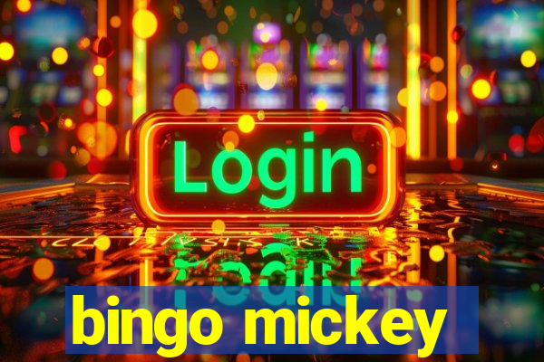 bingo mickey