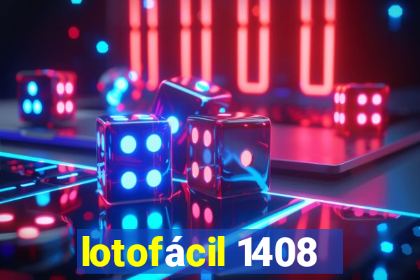 lotofácil 1408