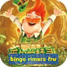 bingo rimers fru