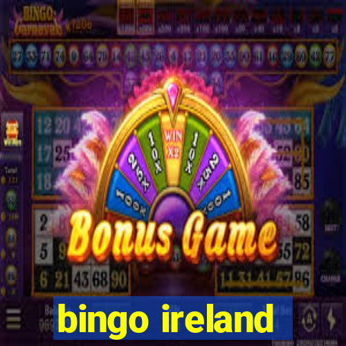 bingo ireland