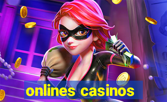 onlines casinos