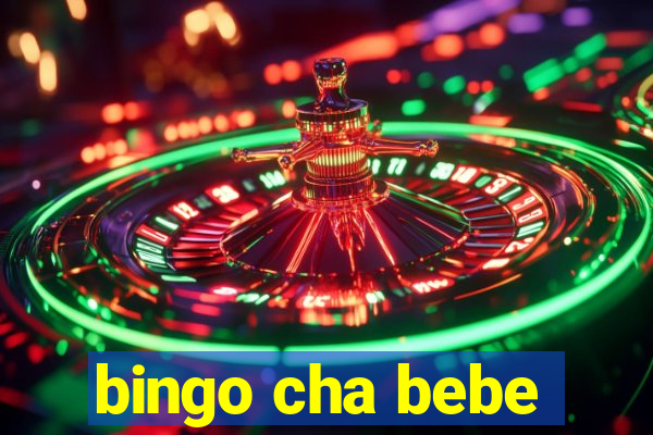 bingo cha bebe