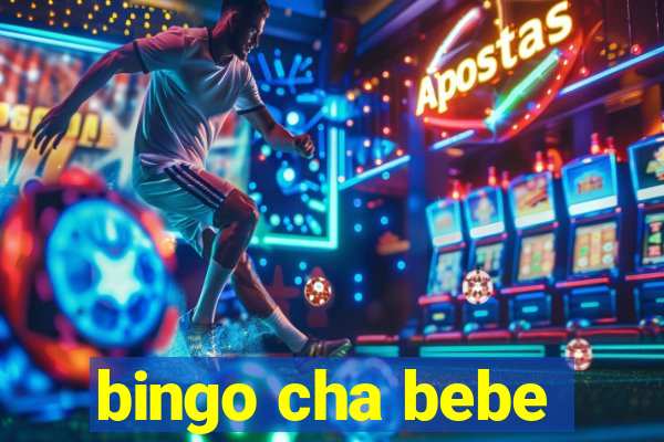 bingo cha bebe