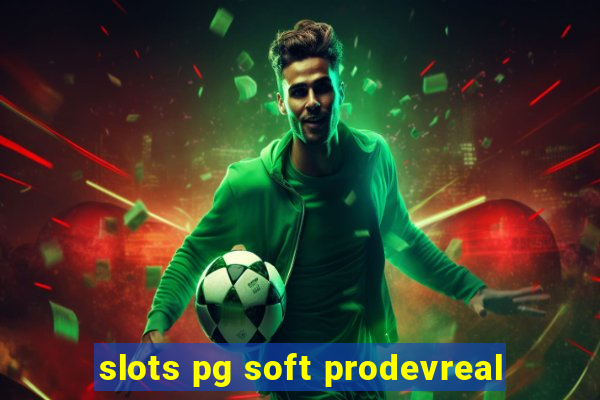 slots pg soft prodevreal