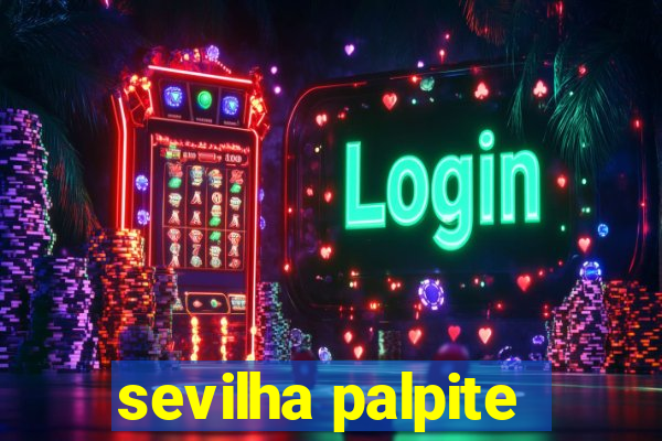 sevilha palpite