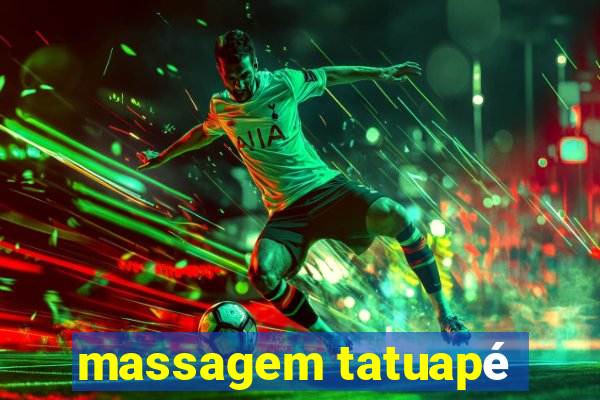 massagem tatuapé