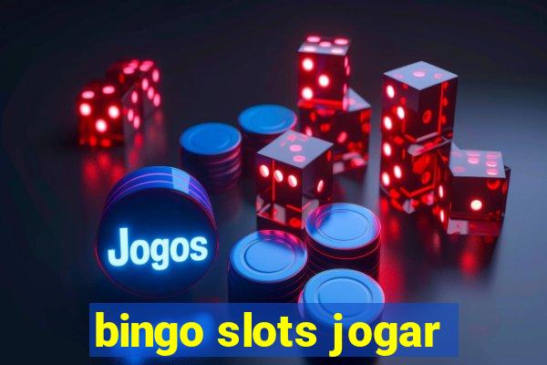 bingo slots jogar