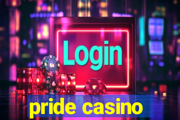 pride casino