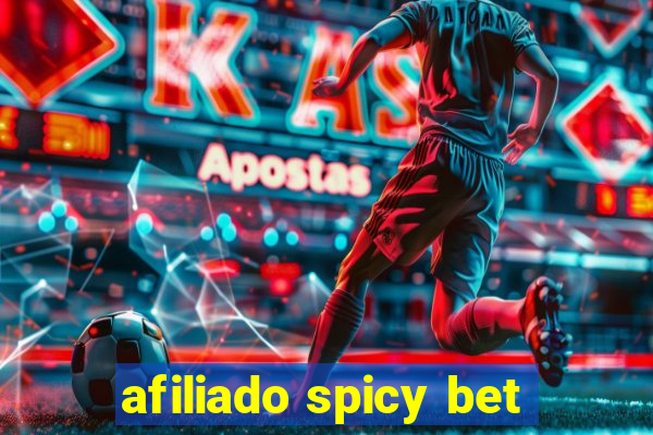 afiliado spicy bet