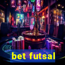 bet futsal