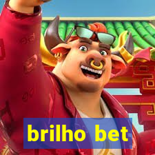 brilho bet