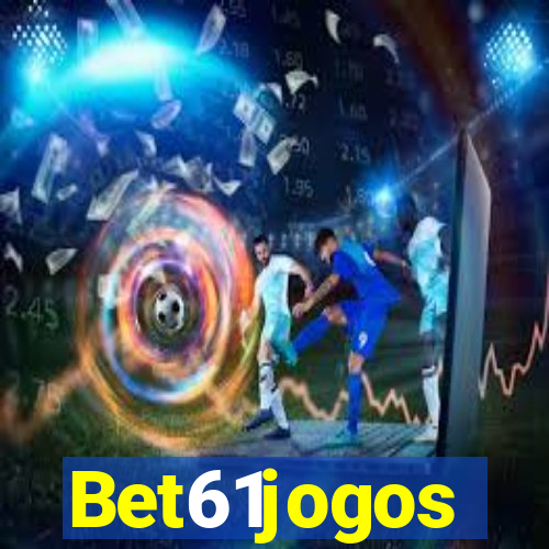 Bet61jogos