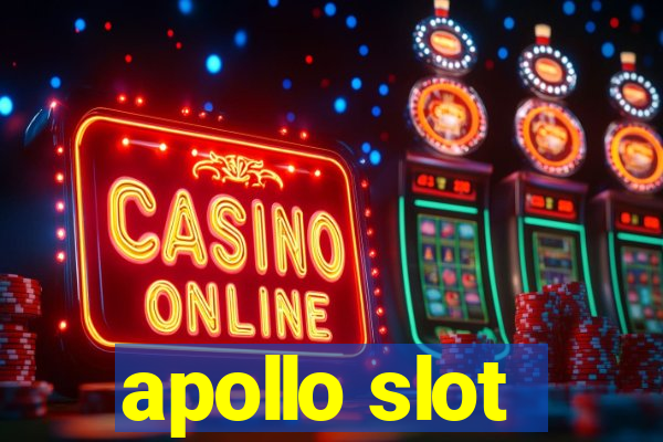 apollo slot