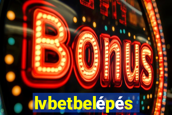 lvbetbelépés