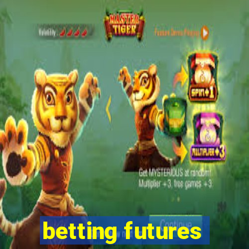 betting futures