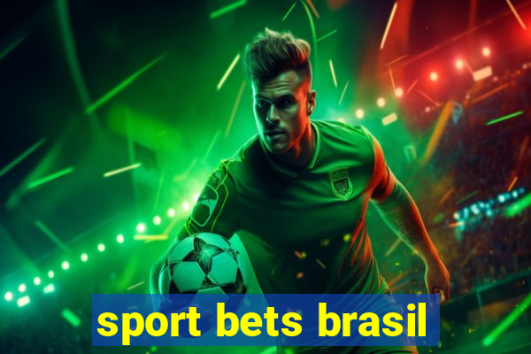 sport bets brasil