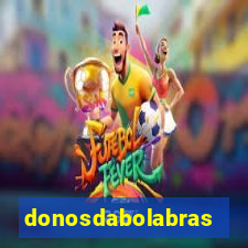 donosdabolabrasil.net