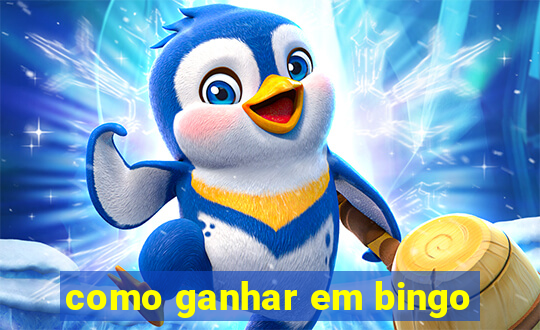 como ganhar em bingo