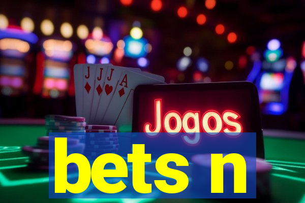 bets n