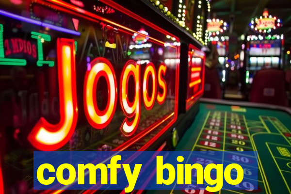 comfy bingo