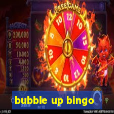 bubble up bingo