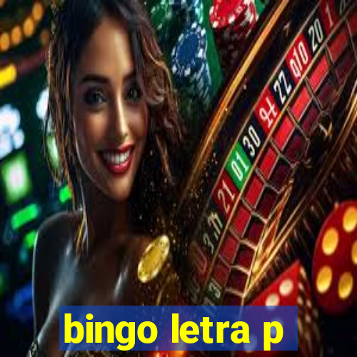 bingo letra p