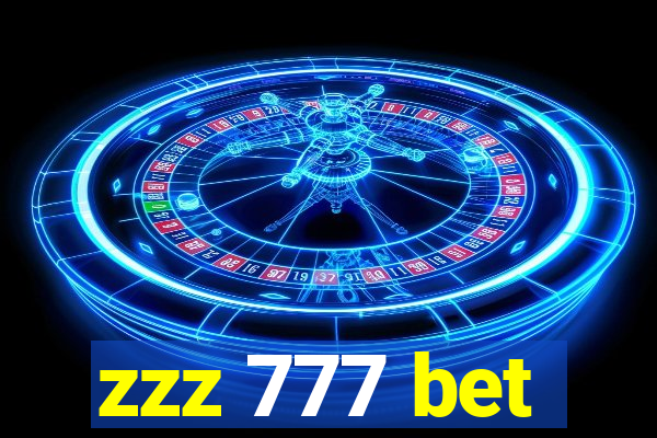 zzz 777 bet