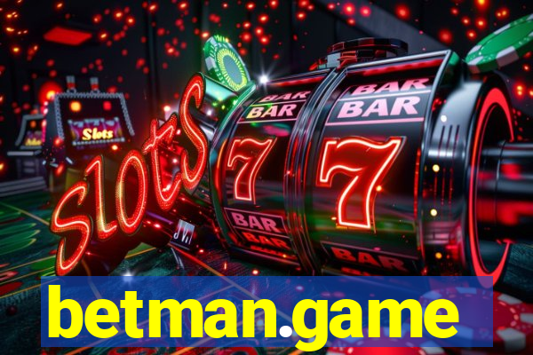 betman.game