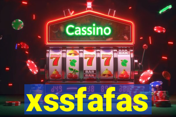 xssfafas