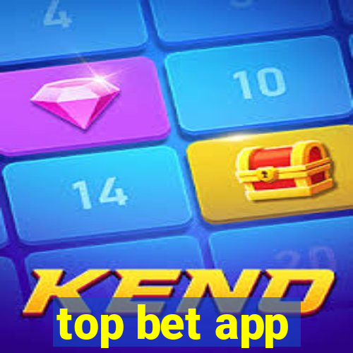 top bet app