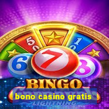 bono casino gratis